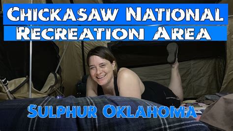 Chickasaw National Recreation Area Sulphur Ok Camping 9 14 2019