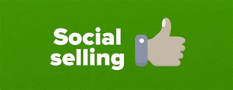 Social Selling 8 Ways To Sell More Using Social Media