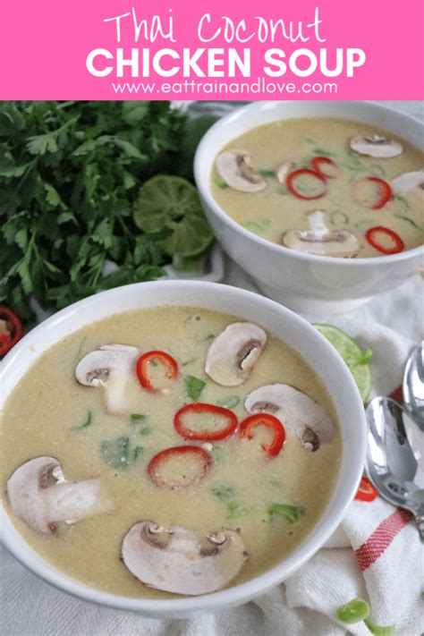 This Thai Coconut Chicken Soup Is So Easy To Make And Full Of Fresh