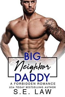 Read Big Neighbor Daddy Forbidden Fantasies By S E Law Online Free Read Listen Books For