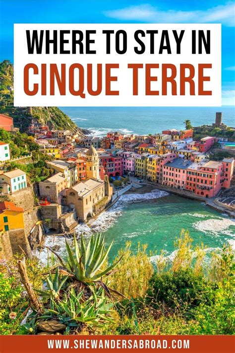 7 Best Places To Stay In Cinque Terre Italy She Wanders Abroad
