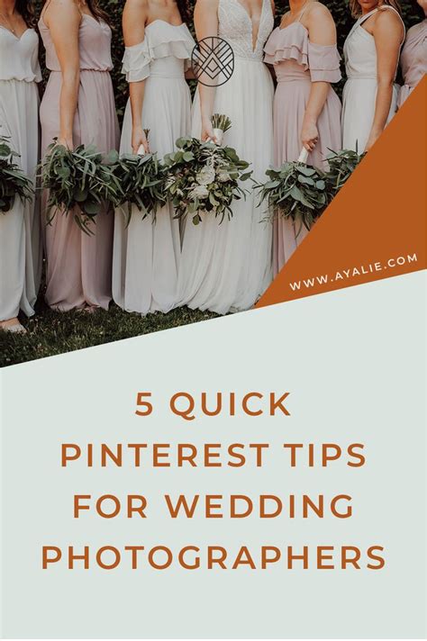 5 Quick Tips To Improve Your Pinterest As A Wedding Photographer