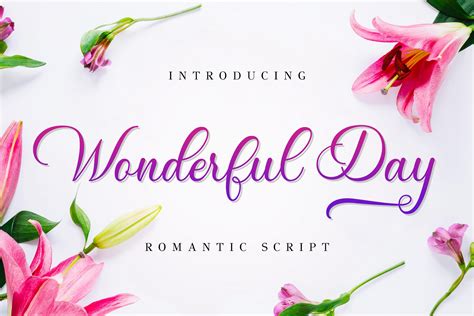 Wonderful Day Romantic Calligraphy Script Font - Dafont Free