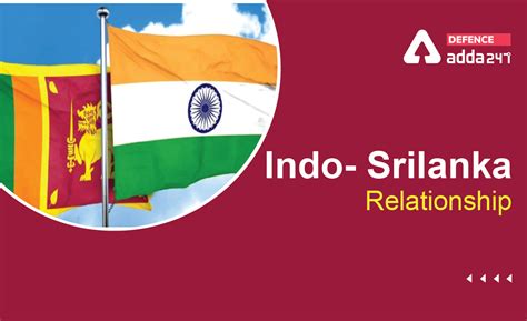 India Sri Lanka Relationship Ssb Lecturette Topic With Solution