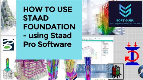 How To Use Staad Foundation Using Staad Pro Software Youtube