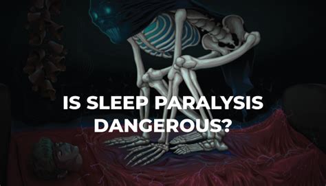 Is Sleep Paralysis Dangerous