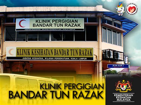 Bangunan klinik kesihatan ibu anak hang tuah. Klinik Pergigian Bandar Tun Razak | PERGIGIAN JKWPKL ...