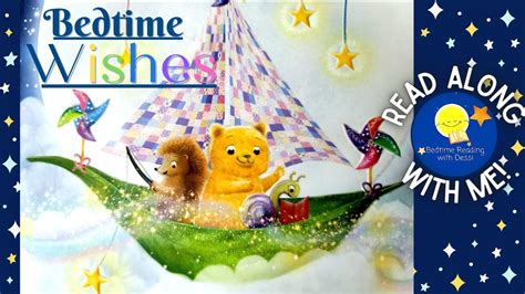 Bedtime Wishes Read Aloud Story Reading With Dessi Youtube