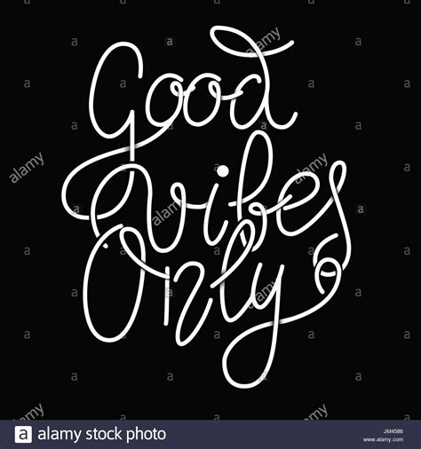 Good Vibes Only Hand Lettering Phrase Design Element For Poster