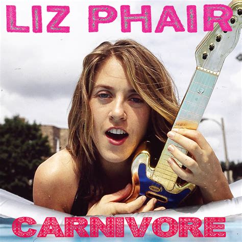 Albums That Should Exist Liz Phair Carnivore Non Album Tracks