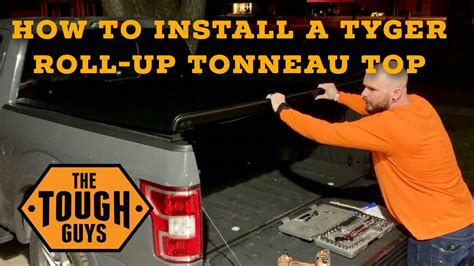 How To Install A Tyger Roll Up Tonneau Bed Cover For A 2018 F 150 Youtube