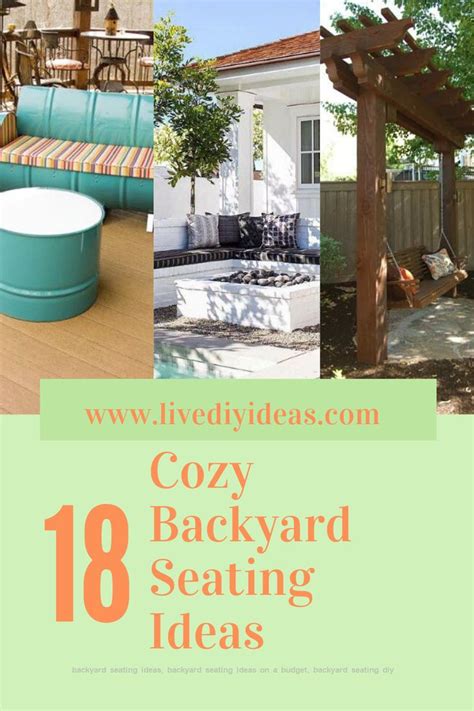 18 Cozy Backyard Seating Ideas Live Diy Ideas Backyard Seating
