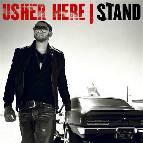 Usher Here I Stand Full Album Stream