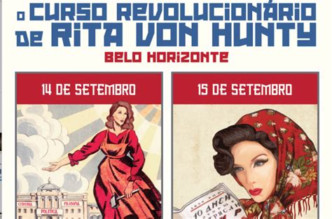O Curso Revolucionário De Rita Von Hunty Belo Horizonte 14 E 15setembro Em Belo Horizonte