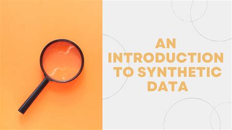 An Introduction To Synthetic Data Statistically Relevant