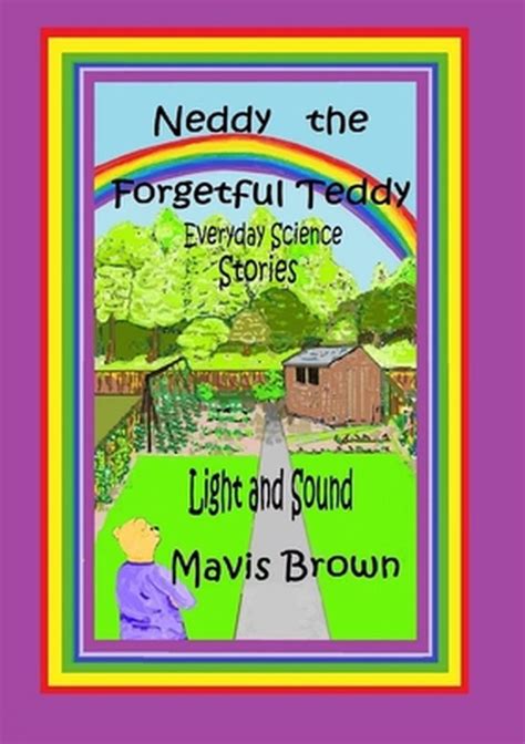 Neddy The Forgetful Teddy Mavis Brown 9781326979478 Boeken