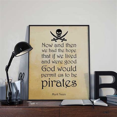 Pirate Art Print Poster Pirates Mark Twain Quote Etsy