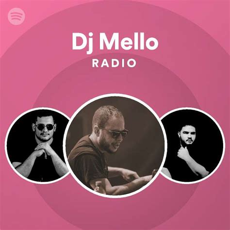 Dj Mello Spotify