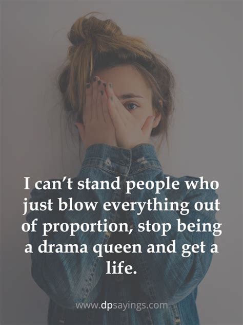 43 Stop The Drama Quotes To Slap The Irritating People Dp Sayings