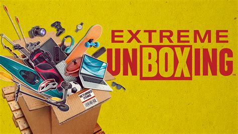 Watch Extreme Unboxing Full Episodes Video And More Aande