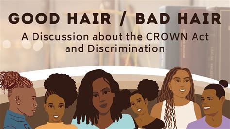 Good Hairbad Hair A Discussion About The Crown Act And Discrimination