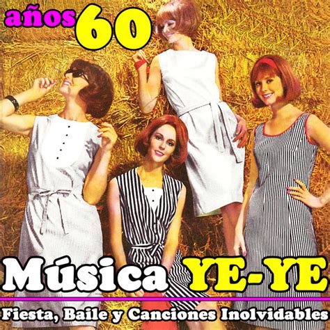 Álbumes 104 Foto Las Mejores Canciones De Los Años 60 En Español