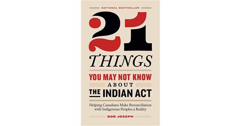 21 Things You May Not Know About The Indian Act Mcaf