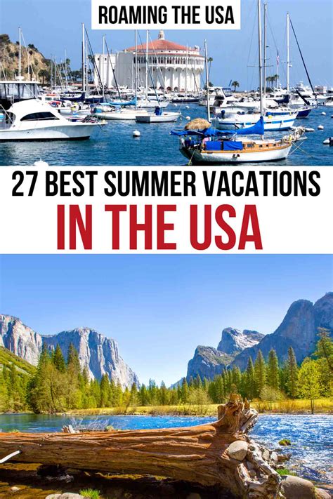 Best Summer Vacations In The Usa Roaming The Usa