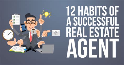 12 Habits Of A Successful Real Estate Agent Petercaputofeaturedblogcom