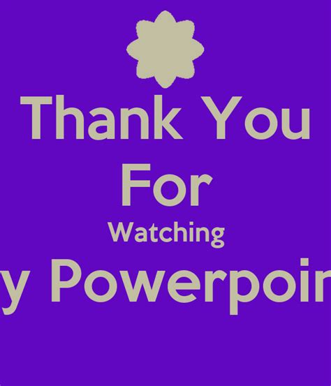 Thankyou for watching my presentation joseph ducreux quickmeme. Thank You For Watching My Powerpoint! Poster | Ola | Keep ...