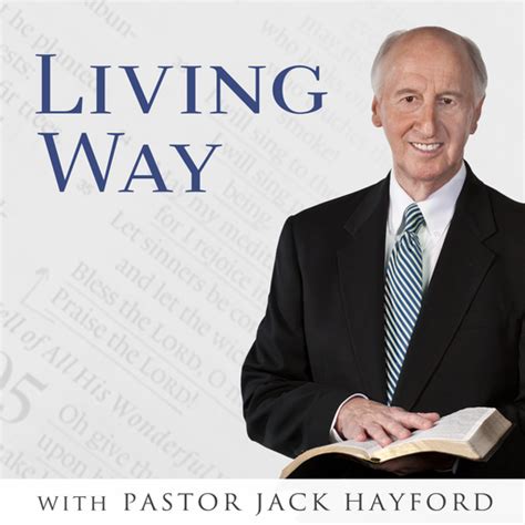 Best Jack Hayford Ministries Podcasts 2022
