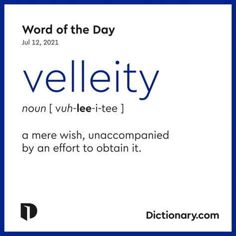 The Words Word Of The Day Velleity In Blue And White