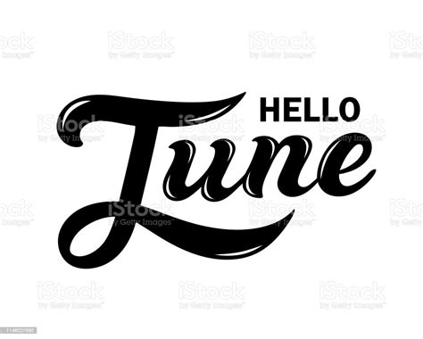 Hello June Hand Drawn Lettering Stock Illustration Download Image Now