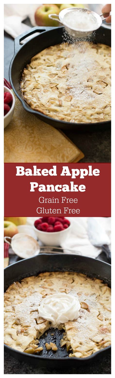Baked Apple Pancake Grain Free Gluten Free Nutritious Eats