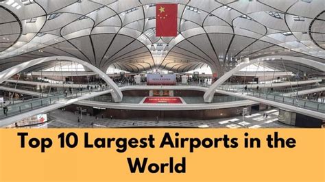 Top 10 Largest Airports In The World By Size In 2021