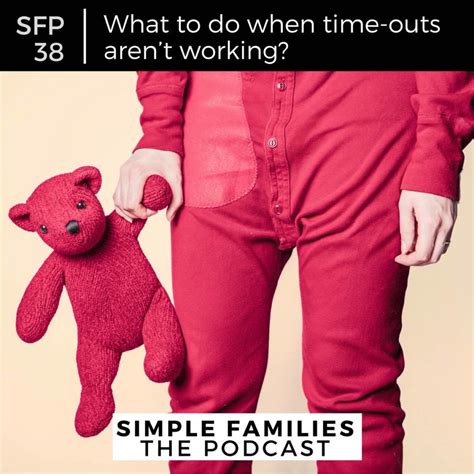 sfp 38 what to do when time outs aren t working simple families