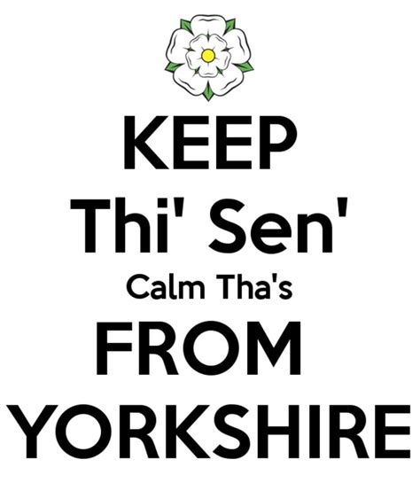 Yorkshire Sayings Yorkshire Yorkshire Day