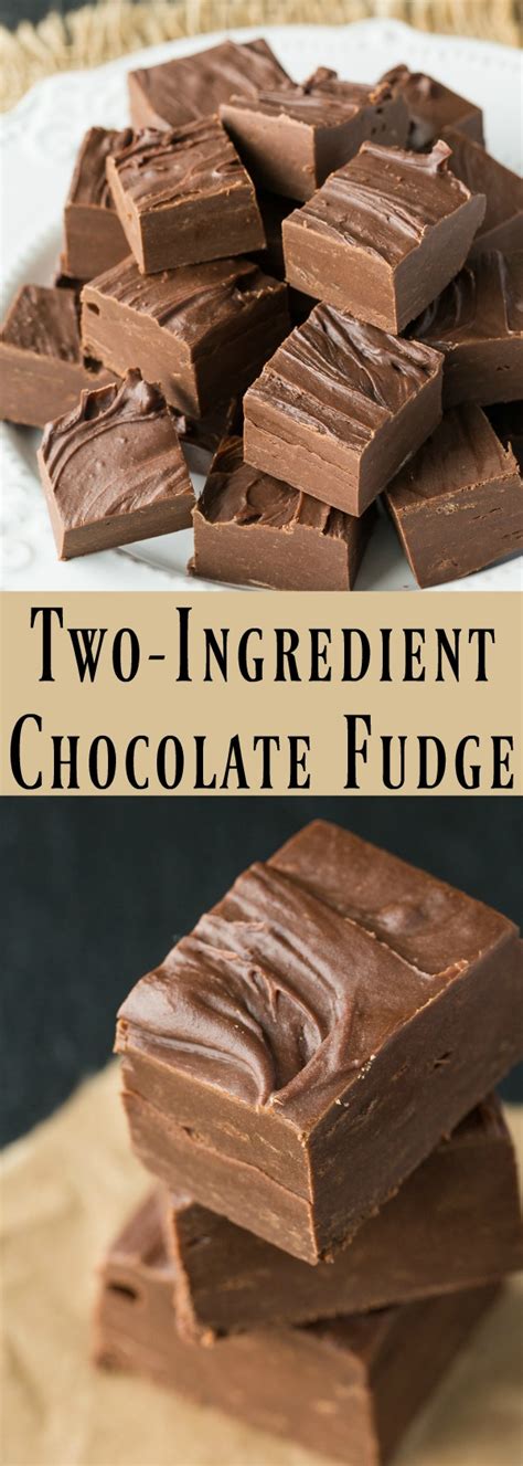 Easiest Ever Two Ingredient Chocolate Fudge Recipe