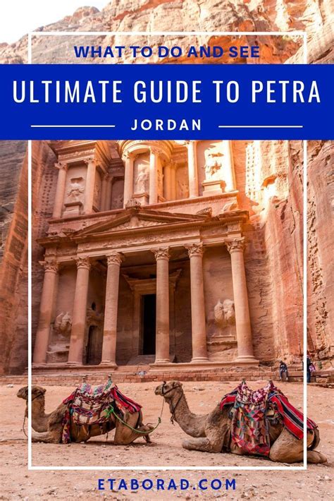 The Ultimate Guide To Lost City Of Petra In Jordan Eandt Abroad City
