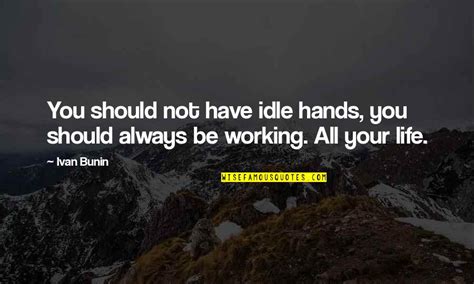 Working With Your Hands Quotes Top 34 Famous Quotes About Working With