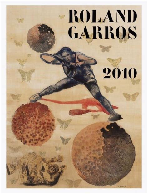 The roland garros posters always cause a sensation, and proof of this is the 2012 poster, created by french painter hervé di rosa who, at the time, got everyone talking! Roland Garros official 2010 poster by Malini Nalini by ...
