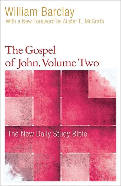 The Gospel Of John Volume Two The Bible Outlet
