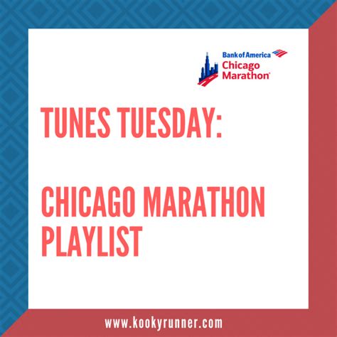 Tunes Tuesday 103 Chicago Marathon Playlist Kookyrunner