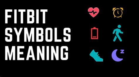 Decoding Fitbit Symbols Meaning An Essential Guide 2024