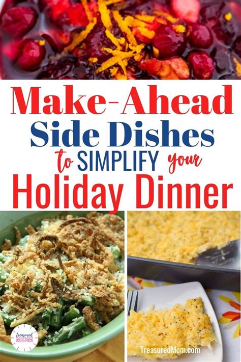 Find a delicious recipe roundup of 15 make ahead christmas dinner ideas with starters, sides and main dishes! Make-Ahead Side Dishes to Simplify Your Thanksgiving ...