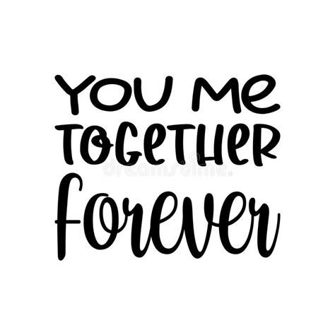 Love You Me Together Forever Stock Illustrations 95 Love You Me Together Forever Stock