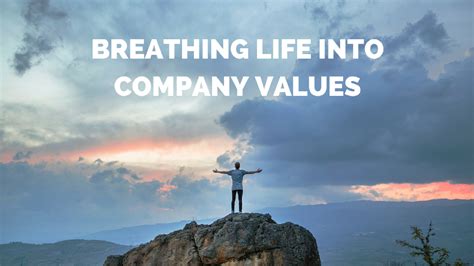 6 Proven Methods for Bringing Company Values to Life