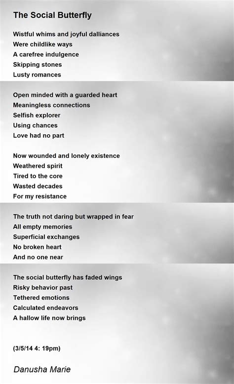 The Social Butterfly Poem By Danusha Marie Poem Hunter