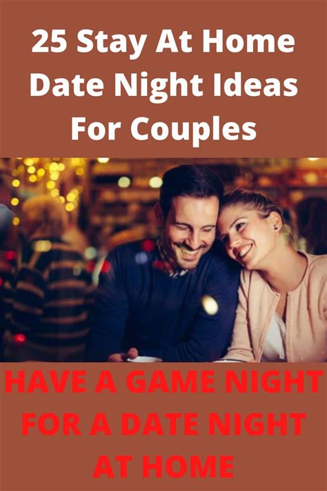 25 Stay At Home Date Night Ideas For Couples Dating At Home Date
