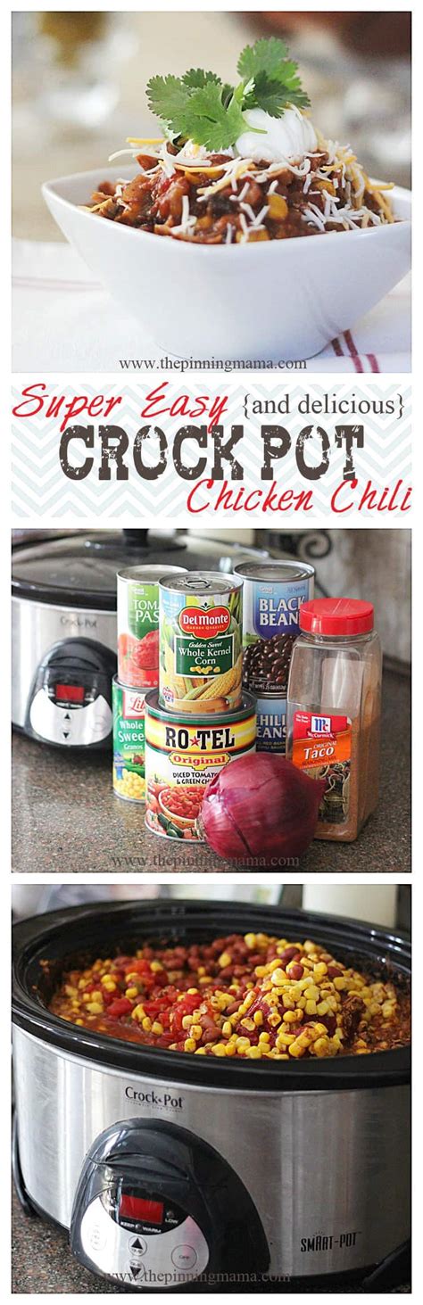 What to serve with crock pot chicken pot pie? Super Easy {and delicious} Crock Pot Chicken Chili Recipe ...